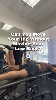 can you move your hip without moving your low back?
